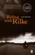 Riding with Rilke - Reflections on Motorcycles and Books