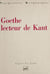 Goethe lecteur de Kant
