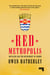 Red Metropolis - Socialism and the Government of London