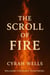 The Scroll of Fire - Seven Scrolls of Deliverance, #6