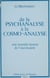 De la Psychanalyse à la cosmo-analyse - Une nouvelle lecture de l'inconscient