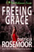 Freeing Grace - The McKenna Curse, #2