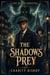 The Demon Hunters: The Shadow's Prey - The Demon Hunters, #3