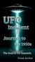UFO Incident: Journey to the 1950s  The Search for Amanda