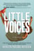 Little Voices: How Kids in Spirit Helped a Reluctant Medium Escape and Heal from Abuse