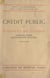 Crédit public et finances de guerre, 1914-1944 (Allemagne, France, Grande-Bretagne)