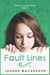 Fault Lines - Ecowarriors, #3