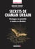 Secrets de chaman urbain