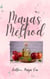 Maya's Method: The Water and Apple Cider Vinegar Diet: A Comprehensive Guide to Health and Weight Loss