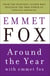 Around the Year with Emmet Fox - A Book of Daily Readings