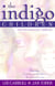 The Indigo Children - The New Kids Have Arrived