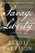 Savage Liberty - A Mystery of Revolutionary America