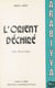 L'Orient déchiré : Entre l'Ouest et l'Est (1955-1982)