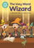 The Very Worst Wizard - Independent Reading Turquoise 7