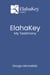 ElahaKey, My Testimony