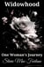 Widowhood, One Woman's Journey