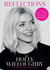 Reflections - The Sunday Times bestselling book of life lessons from superstar presenter Holly Willoughby