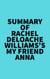 Summary of Rachel DeLoache Williams's My Friend Anna