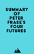 Summary of Peter Frase's Four Futures