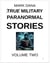 True Military Paranormal Stories