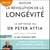 Outlive, la révolution de la longévité - Bien vieillir, ça se prépare