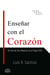 ENSEÑAR CON EL CORAZÓN