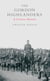 The Gordon Highlanders - A Concise History