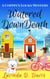 Watered Down Death: A Small Town Hiding Gruesome Secrets! - Coppin's Locks Mystery Series, #1