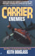Carrier 15: Enemies