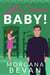 Lights, Camera, Baby!: An Accidental Pregnancy Hollywood Romance - Kings of Screen Celebrity Romance, #5