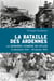 La Bataille des Ardennes - La dernière chimère deHitler