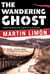The Wandering Ghost