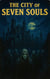 The City of Seven Souls