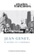 Études françaises. Volume 51, numéro 1, 2015 - Jean Genet, le Québec et l’Amérique