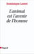 L'animal est l'avenir de l'homme