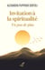 Invitation à la spiritualité - Un pas de plus