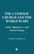 The Catholic Church and the World Wars: Faith, Diplomacy, and Social Change