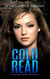 Cold Read - Oliana Mercer Series, #3