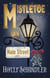 Mistletoe on Main Street - Ruby's Regulars, #5