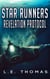 Star Runners: Revelation Protocol - Star Runners Universe, #2