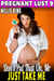 Don’t Put That On, Mr. – Just Take Me : Pregnant Lust 9 (Pregnancy Erotica BDSM Erotica Pregnancy Fetish Erotica) - Pregnant Lust, #9