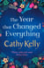 The Year that Changed Everything - A brilliantly uplifting read for 2025 from the #1 bestseller