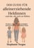 Der Guide für alleinerziehende Heldinnen - und die, die sich so fühlen - Struktur, Organisation, Leichtigkeit und neue Kraft für dein Mama-Leben