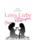 Lenis Liebe zwischen Chaos und Katastrophen - ... beste Freundin Elli stets an ihrer Seite ...