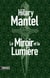 Le Miroir et la Lumière
