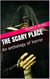 The Scary Place