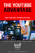 The YouTube Advantage: Boost Your Small Business With Video - Social Media Marketing, #5