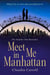 Meet Me In Manhattan