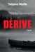 Dérive