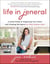 Life in Jeneral - A Joyful Guide to Organizing Your Home and Creating the Space for What Matters Most